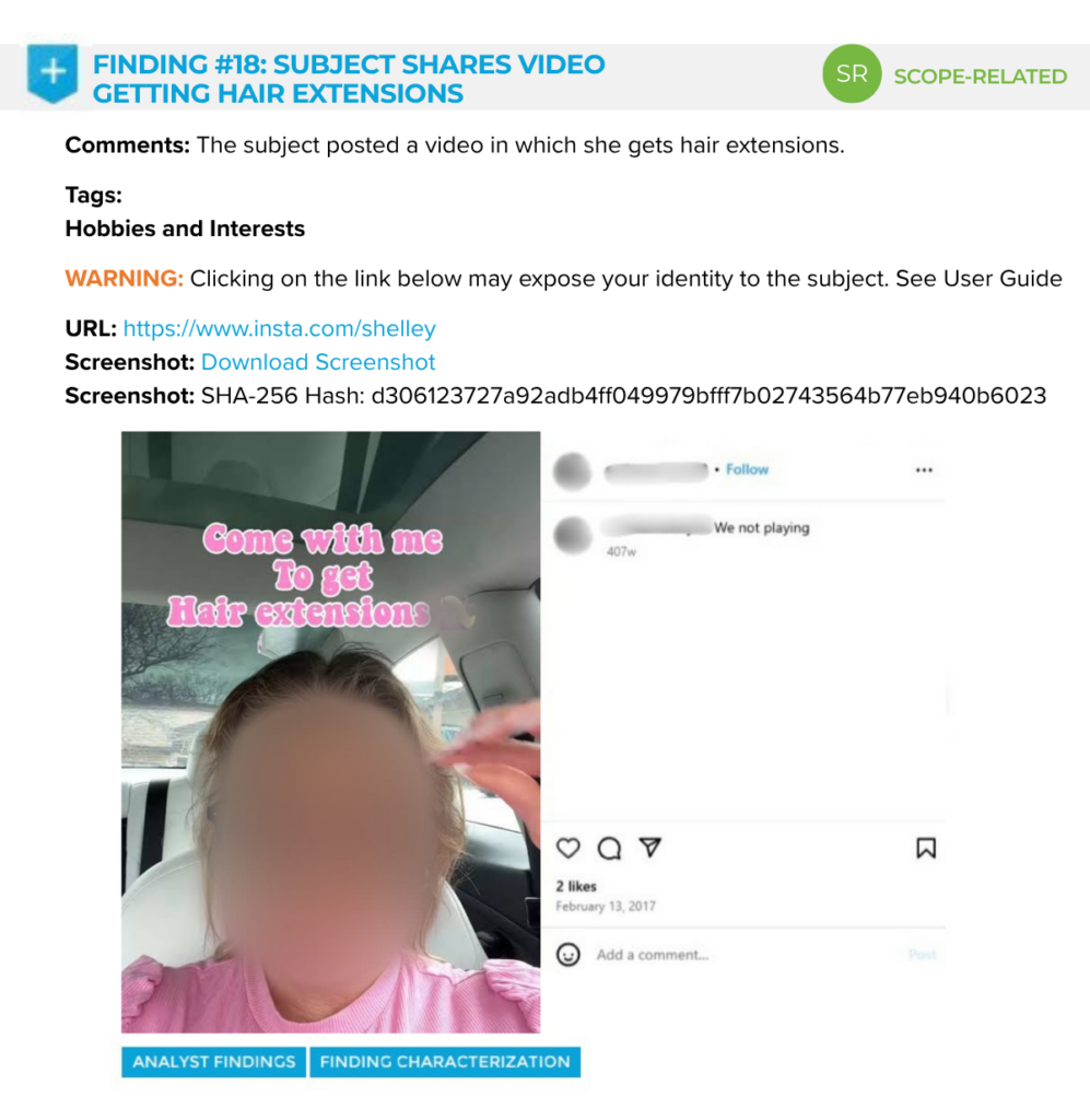 Representative findings. A claimant shares a video of herself getting hair extensions.